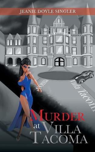 Cover image for Murder at Villa Tacoma