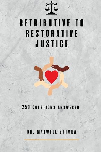 Cover image for Retributive to Restorative Justice