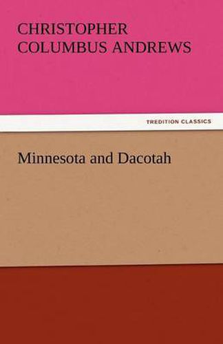 Cover image for Minnesota and Dacotah