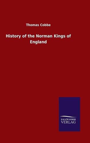 Cover image for History of the Norman Kings of England