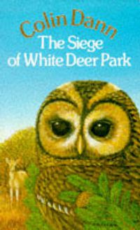 Cover image for The Siege of White Deer Park