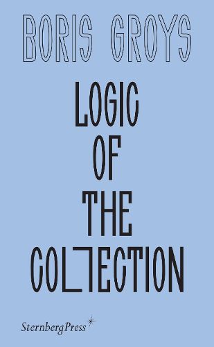 Cover image for Logic of the Collection