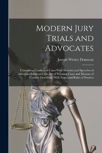 Cover image for Modern Jury Trials and Advocates