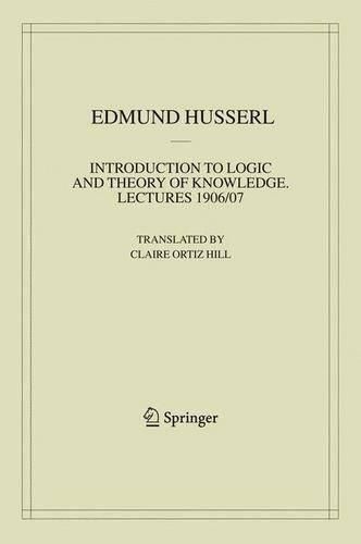 Introduction to Logic and Theory of Knowledge: Lectures 1906/07