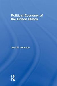 Cover image for Political Economy of the United States