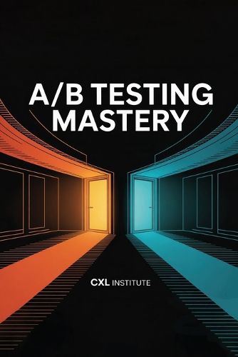 Cover image for A/B Testing Mastery