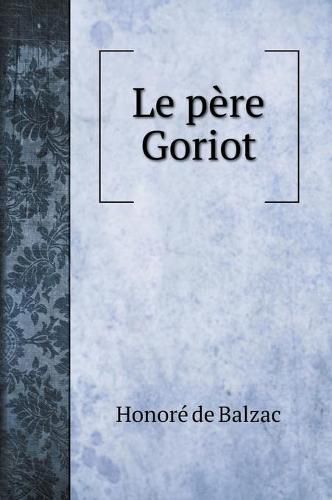 Le pere Goriot