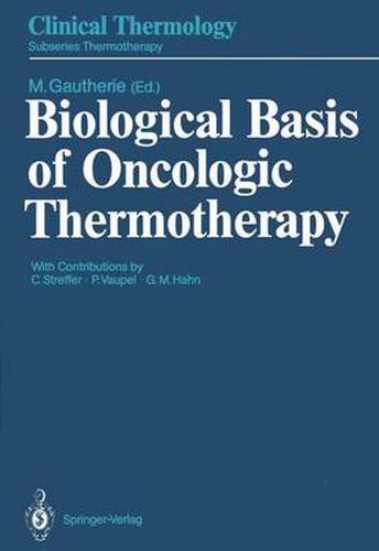 Cover image for Biological Basis of Oncologic Thermotherapy