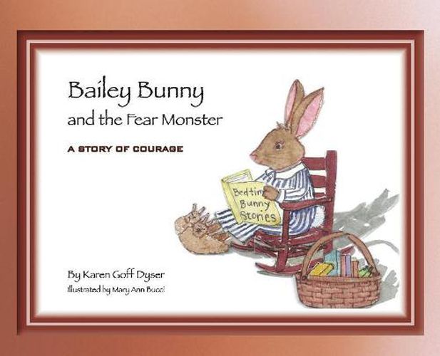 Cover image for Bailey Bunny and the Fear Monster