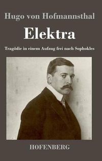 Cover image for Elektra: Tragoedie in einem Aufzug frei nach Sophokles