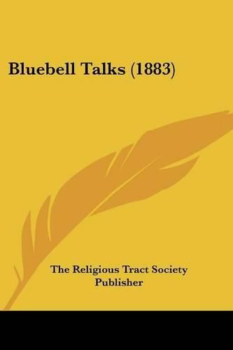 Cover image for Bluebell Talks (1883)