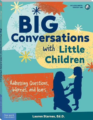 Cover image for Big Conversations with Little Children: Addressing Questions, Worries, and Fears