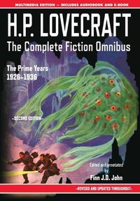 Cover image for H.P. Lovecraft - The Complete Fiction Omnibus Collection - Second Edition: The Prime Years: 1926-1936