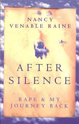 Cover image for After Silence: Rape and my Journey Back