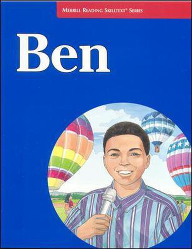 Merrill Reading Skilltext (R) Series, Ben Student Edition, Level 4.3