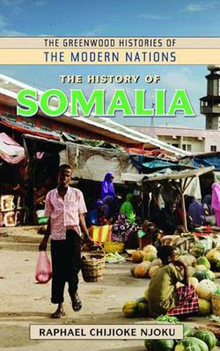 Cover image for The History of Somalia