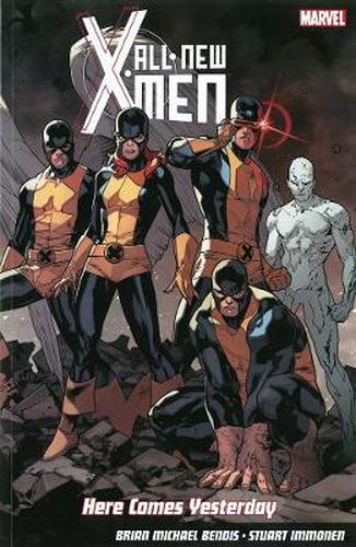 Cover image for All-new X-men: Here Comes Yesterday