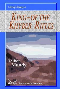 Cover image for King-of the Khyber Rifles