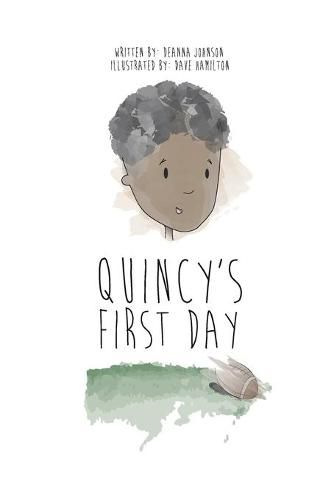 Cover image for Quincy's First Day