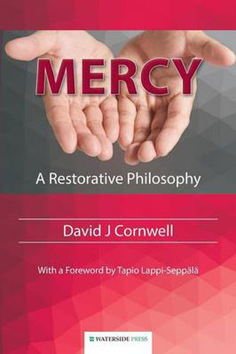 Cover image for Mercy: A Restorative Philosophy