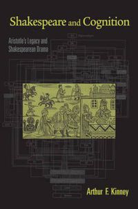 Cover image for Shakespeare and Cognition: Aristotle's Legacy and Shakespearean Drama