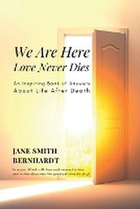 Cover image for We Are Here: Love Never Dies
