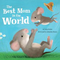 Cover image for The Best Mom in the World!