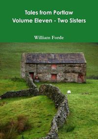 Cover image for Tales from Portlaw Volume Eleven - Two Sisters