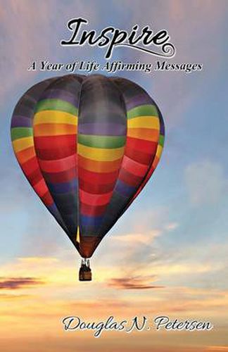 Cover image for Inspire: A Year of Life Affirming Messages