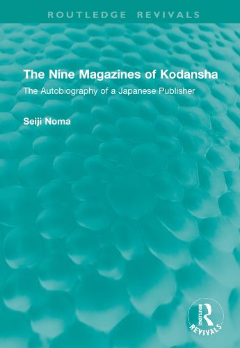 Cover image for The Nine Magazines of Kodansha