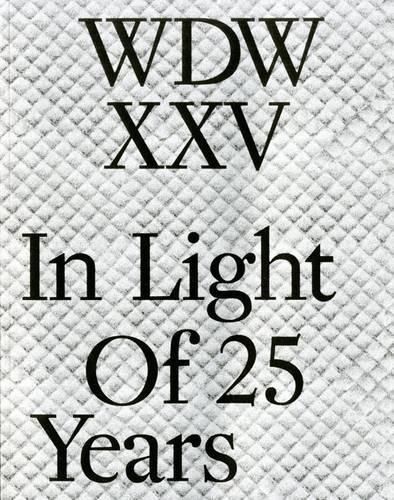 WDWXXV: In Light of 25 Years