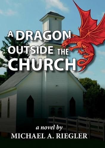 Cover image for A Dragon Outside the Church