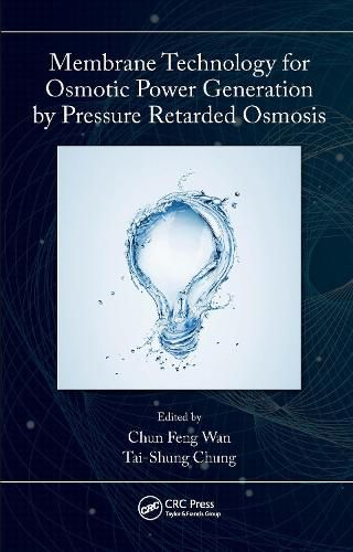 Cover image for Membrane Technology for Osmotic Power Generation by Pressure Retarded Osmosis