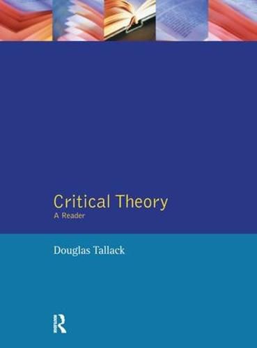 Cover image for Critical Theory: A Reader