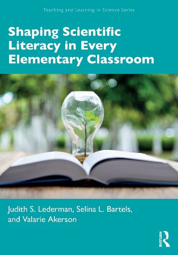 Cover image for Shaping Scientific Literacy in Every Elementary Classroom