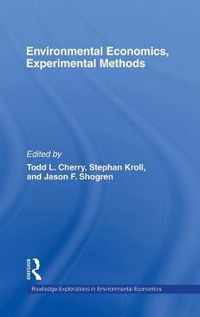 Cover image for Environmental Economics, Experimental Methods