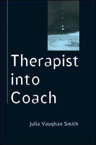 Cover image for Therapist into Coach