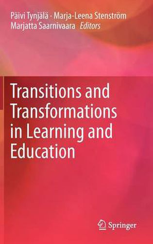 Cover image for Transitions and Transformations in Learning and Education