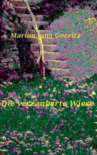 Cover image for Die verzauberte Wiese