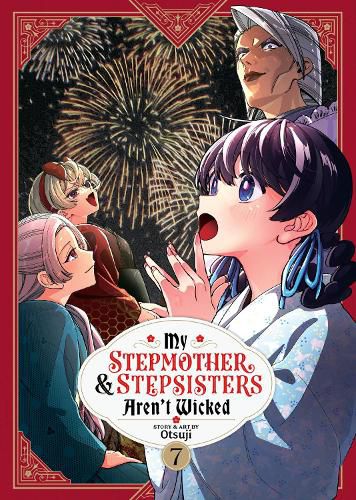 Cover image for My Stepmother and Stepsisters Aren't Wicked Vol. 7