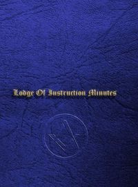 Cover image for Craft Masonic LOI Minute Book