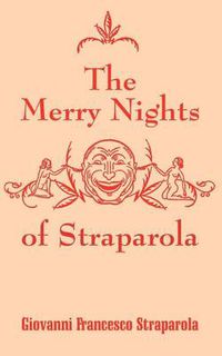 Cover image for The Merry Nights of Straparola