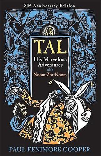 Cover image for Tal, His Marvelous Adventures with Noom-Zor-Noom