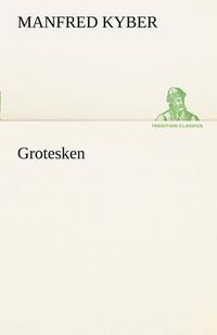 Cover image for Grotesken