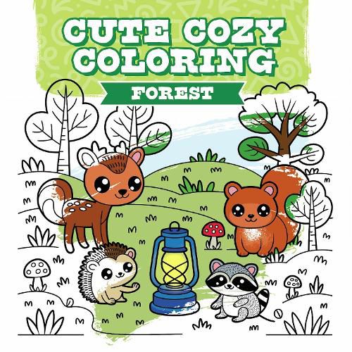 Cover image for Cute Cozy Coloring: Forest