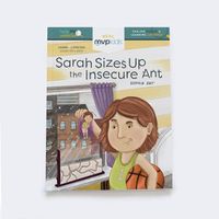 Cover image for Sarah Sizes Up the Insecure Ant