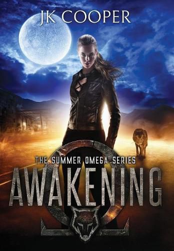 Awakening: The Summer Omega Series, Book 1