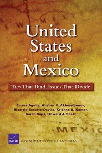 Cover image for United States and Mexico: Ties That Bind, Issues That Divide