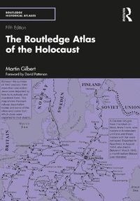 Cover image for The Routledge Atlas of the Holocaust