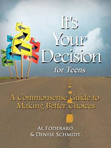 Cover image for It's Your Decision for Teens